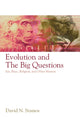 Book cover of: Evolution and the Big Questions. By: David N. Stamos