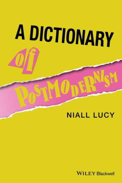 Book cover of: Dictionary of Postmodernism. By: Niall Lucy