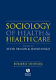 Book cover of: Sociology of Health and Health Care