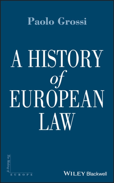 Book cover of: History of European Law. By: Paolo Grossi