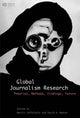 Book cover of: Global Journalism Research