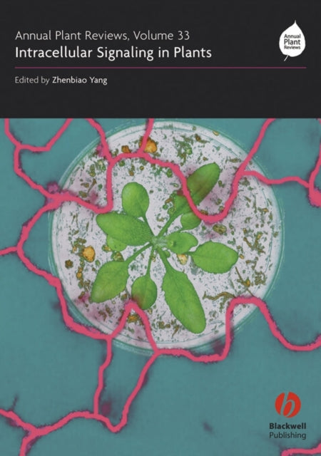 Book cover of: Annual Plant Reviews, Intracellular Signaling in Plants