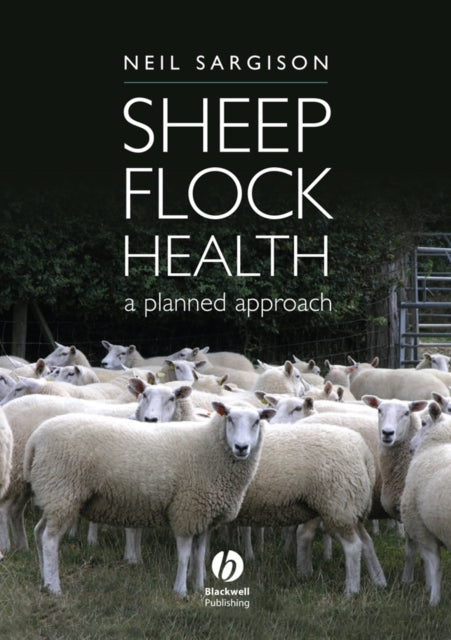Book cover of: Sheep Flock Health. By: Neil Sargison