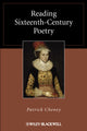 Book cover of: Reading Sixteenth-Century Poetry. By: Patrick Cheney