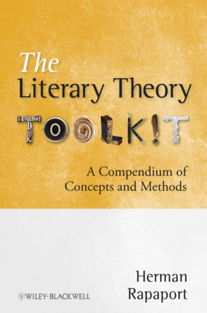 Book cover of: Literary Theory Toolkit. By: Herman Rapaport