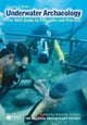 Book cover of: Underwater Archaeology. By: Nautical Archaeology Society.