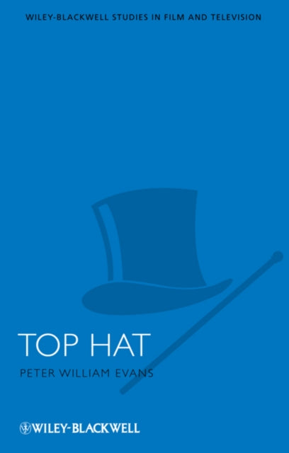 Book cover of: Top Hat. By: Peter William Evans