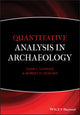 Book cover of: Quantitative Analysis in Archaeology. By: Todd L. VanPool