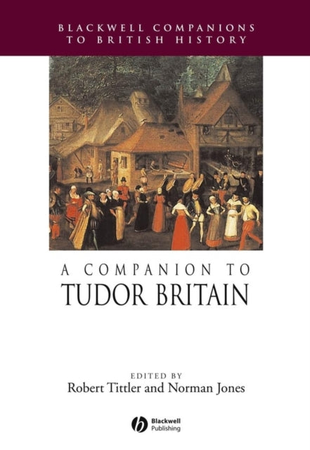 Book cover of: Companion to Tudor Britain. By: Robert Tittler