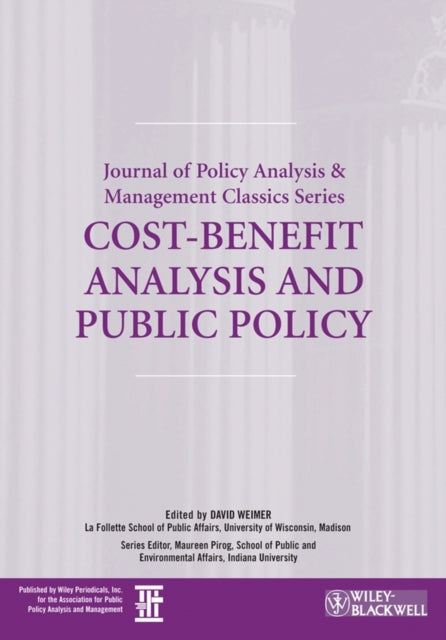 Book cover of: Cost-Benefit Analysis and Public Policy