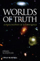 Book cover of: Worlds of Truth. By: Israel Scheffler