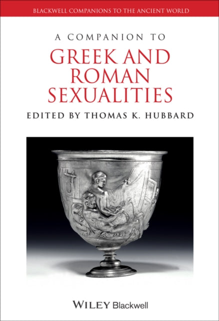 Book cover of: Companion to Greek and Roman Sexualities