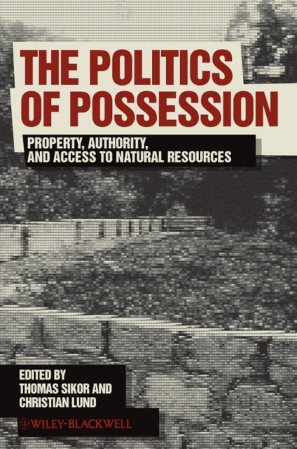 Book cover of: Politics of Possession. By: Thomas Sikor