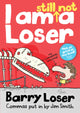 Book cover of: I am still not a Loser