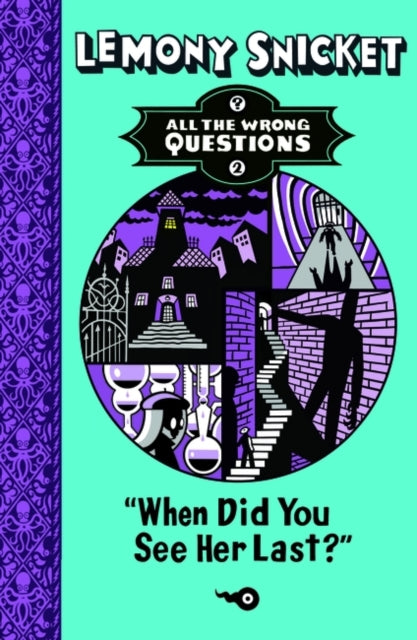 Book cover of: When Did You See Her Last?