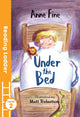 Book cover of: Under the Bed. By: Anne Fine