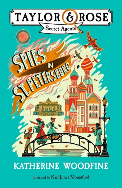 Book cover of: Spies in St. Petersburg. By: Katherine Woodfine