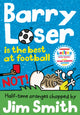 Barry Loser is the best at football NOT!