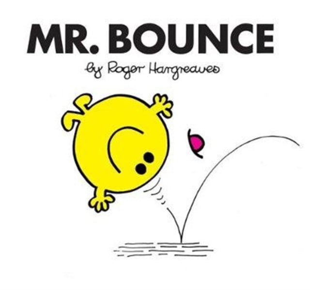 Book cover of: Mr. Bounce. By: Roger Hargreaves