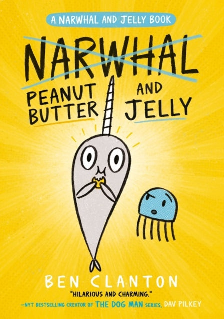 Peanut Butter and Jelly 9781405295321 Ben Clanton