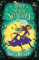 Book cover of: Once We Were Witches. By: Sarah Driver