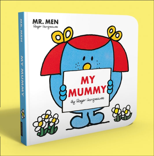 Book cover of: Mr. Men Little Miss: My Mummy. By: Roger Hargreaves