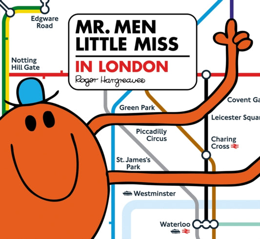 Book cover of: Mr. Men in London. By: Adam Hargreaves