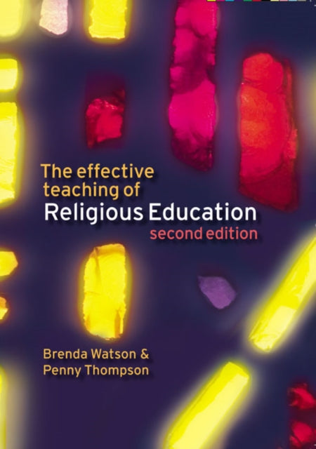 Book cover of: Effective Teaching of Religious Education. By: Brenda Watson