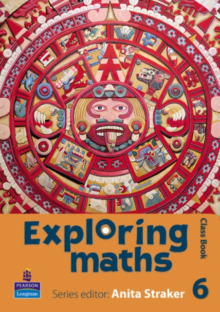 Book cover of: Exploring maths: Tier 6 Class book. By: Anita Straker
