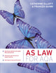 Book cover of: AS Law for AQA. By: Catherine Elliott