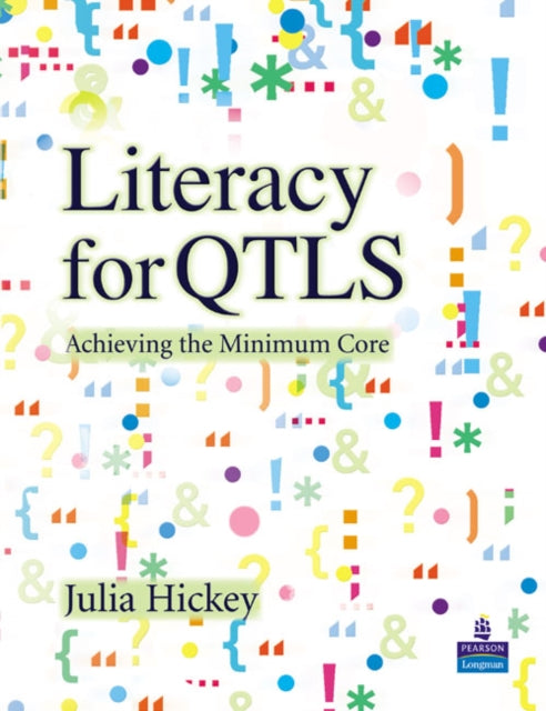 Book cover of: Literacy for QTLS. By: Julia Hickey