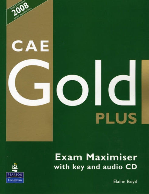 Book cover of: CAE Gold PLus Maximiser and CD with key Pack. By: BOYD