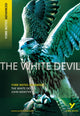 Book cover of: White Devil (York Notes Advanced) English Literature Study Guide - for 2026, 2027 exams