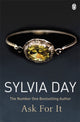 Book cover of: Ask for It. By: Sylvia Day