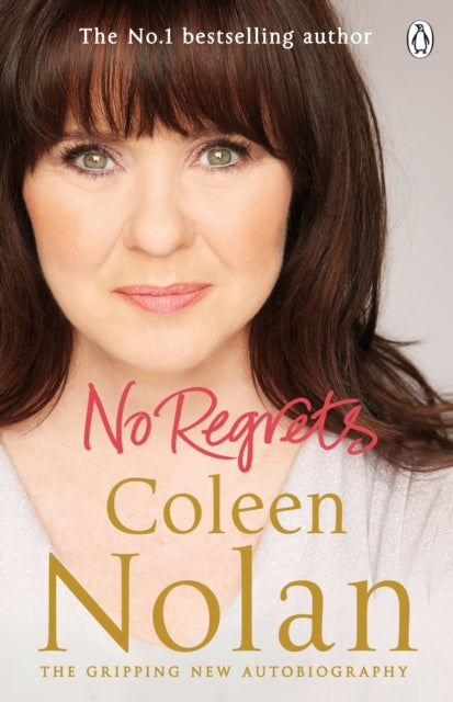 Book cover of: No Regrets. By: Coleen Nolan