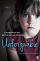 Book cover of: Unforgivable. By: Collette Elliott