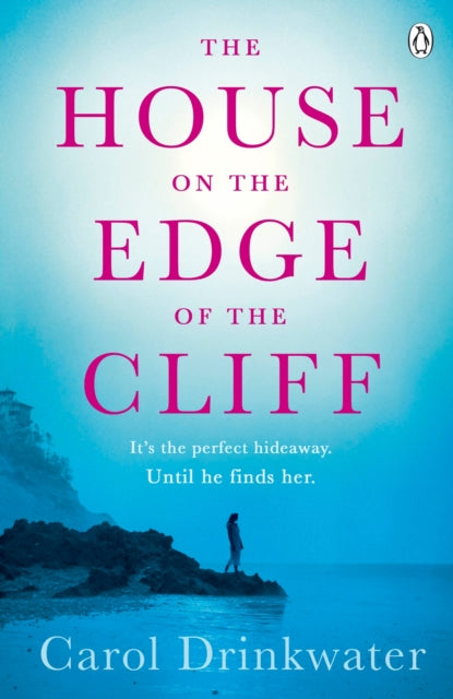 Book cover of: House on the Edge of the Cliff. By: Carol Drinkwater