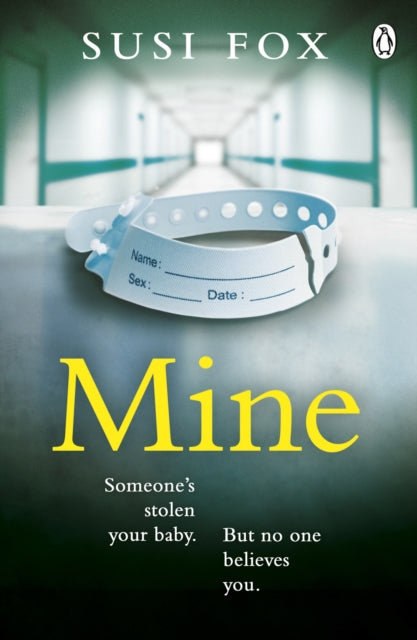 Book cover of: Mine. By: Susi Fox