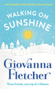 Walking on Sunshine, The heartwarming and uplifting Sunday Times bestseller 9781405935609 Giovanna Fletcher