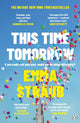 This Time Tomorrow, The tender and witty new novel from the New York Times bestselling author of All Adults Here 9781405946124 Emma Straub