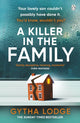 Book cover of: Killer in the Family. By: Gytha Lodge