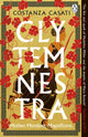 Clytemnestra 9781405951722 Costanza Casati