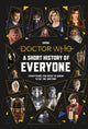 Doctor Who: A Short History of Everyone 9781405952323 Doctor Who