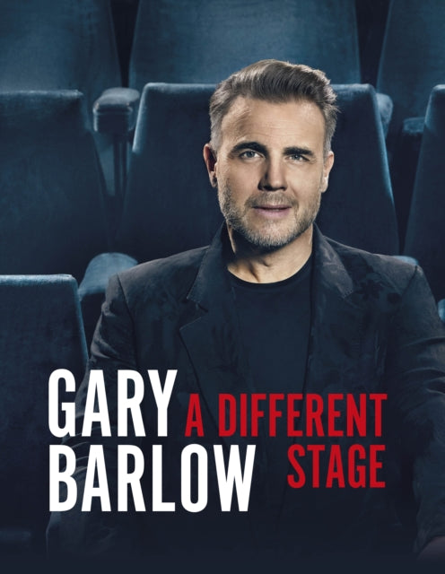 Book cover of: Different Stage. By: Gary Barlow