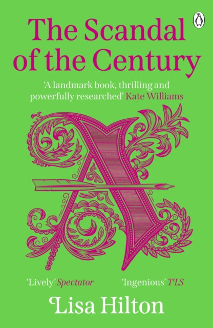 Scandal of the Century 9781405953344 Lisa Hilton