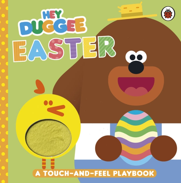 Book cover of: Hey Duggee: Easter. By: Hey Duggee