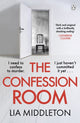 Book cover of: Confession Room. By: Lia Middleton