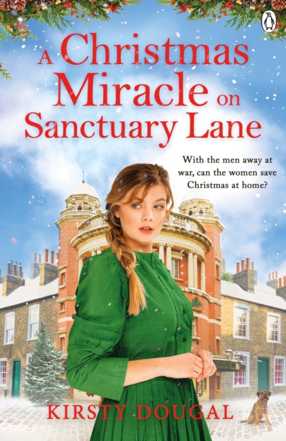 Christmas Miracle on Sanctuary Lane 9781405958684 Kirsty Dougal