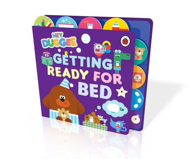 Hey Duggee: Getting Ready for Bed, Tabbed Board Book 9781405960199 Hey Duggee