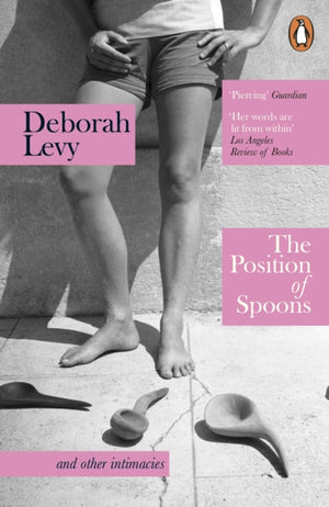 Position of Spoons, and other intimacies